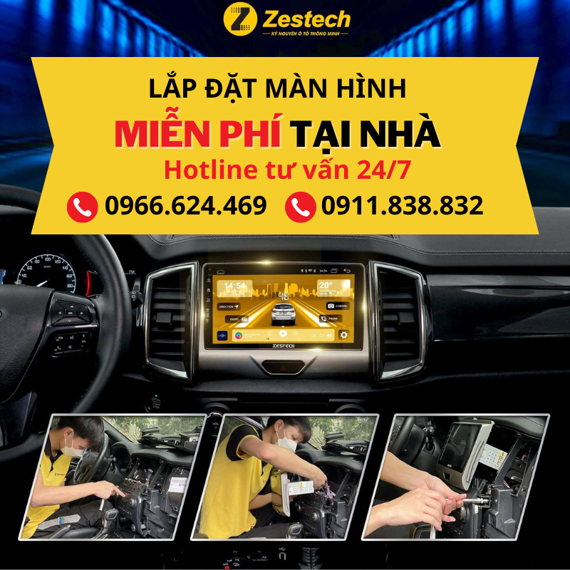 Lắp miễn phí Màn Hình Oto Zestech