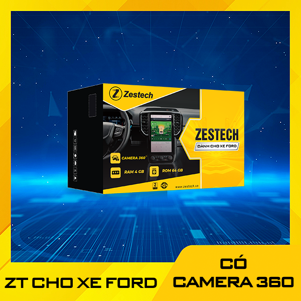 ZT danh rieng cho xe Ford cam360